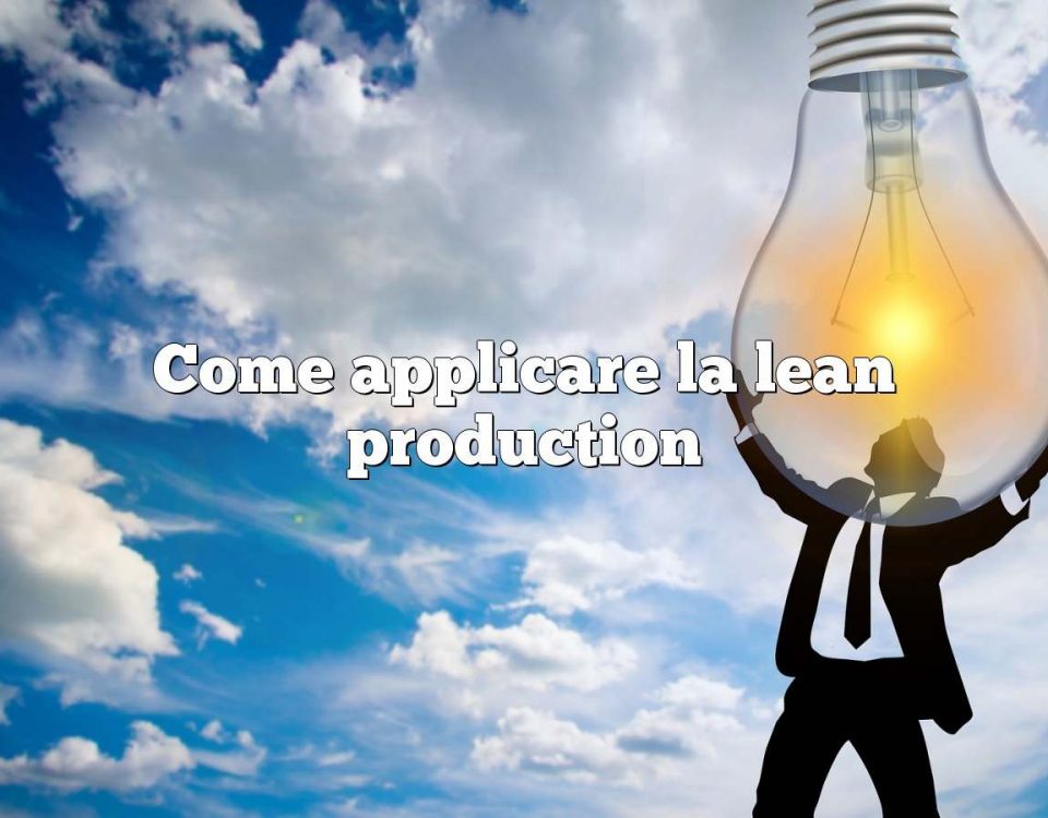 Come applicare la lean production