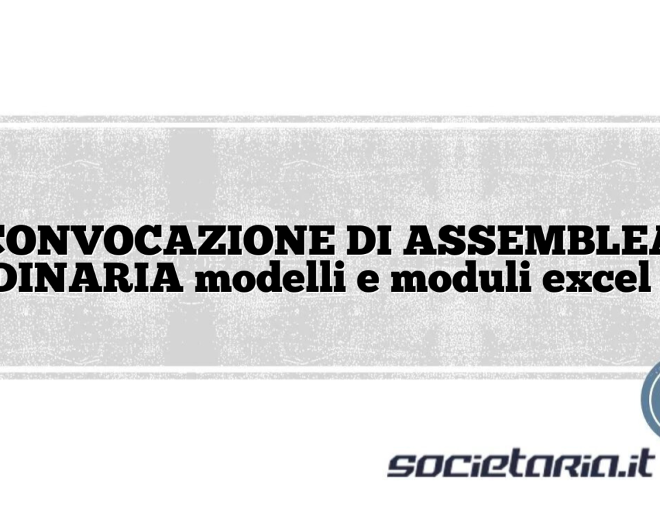 CONVOCAZIONE DI ASSEMBLEA ORDINARIA modelli e moduli excel doc