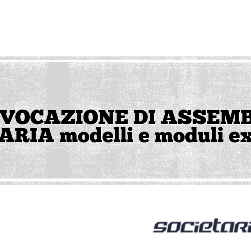 CONVOCAZIONE DI ASSEMBLEA ORDINARIA modelli e moduli excel doc