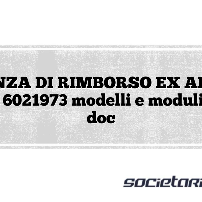ISTANZA DI RIMBORSO EX ART. 38, D.P.R. 6021973 modelli e moduli excel doc