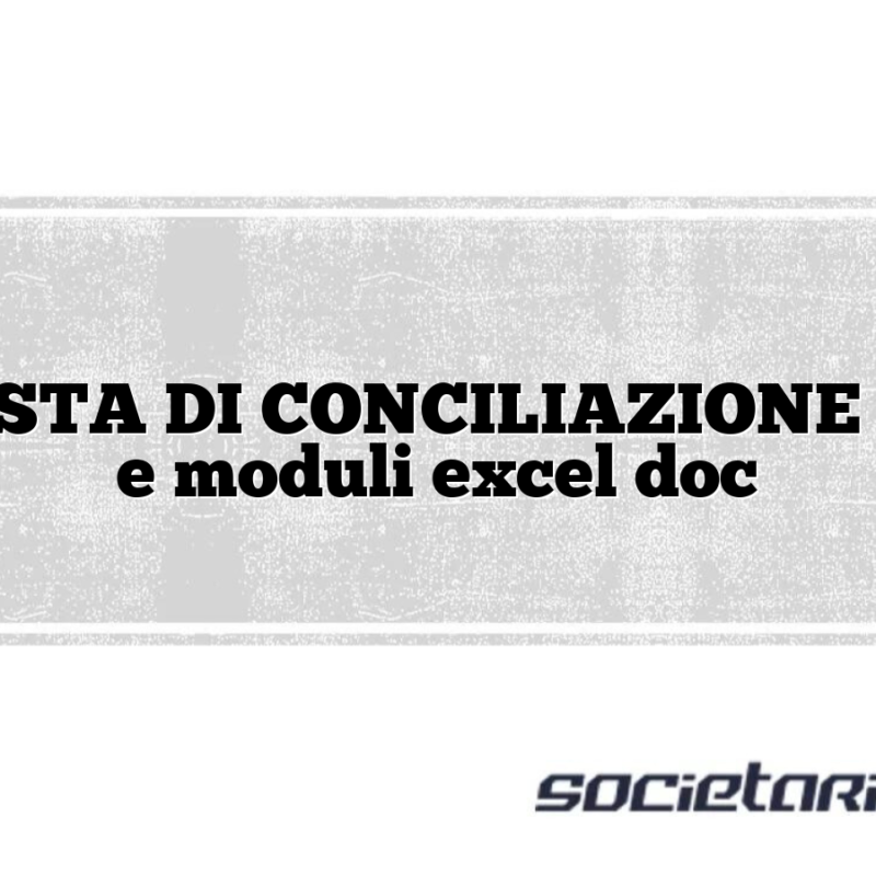 PROPOSTA DI CONCILIAZIONE modelli e moduli excel doc