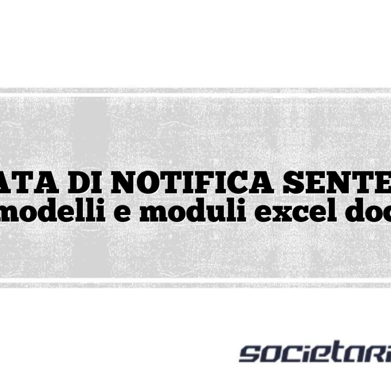 RELATA DI NOTIFICA SENTENZA modelli e moduli excel doc