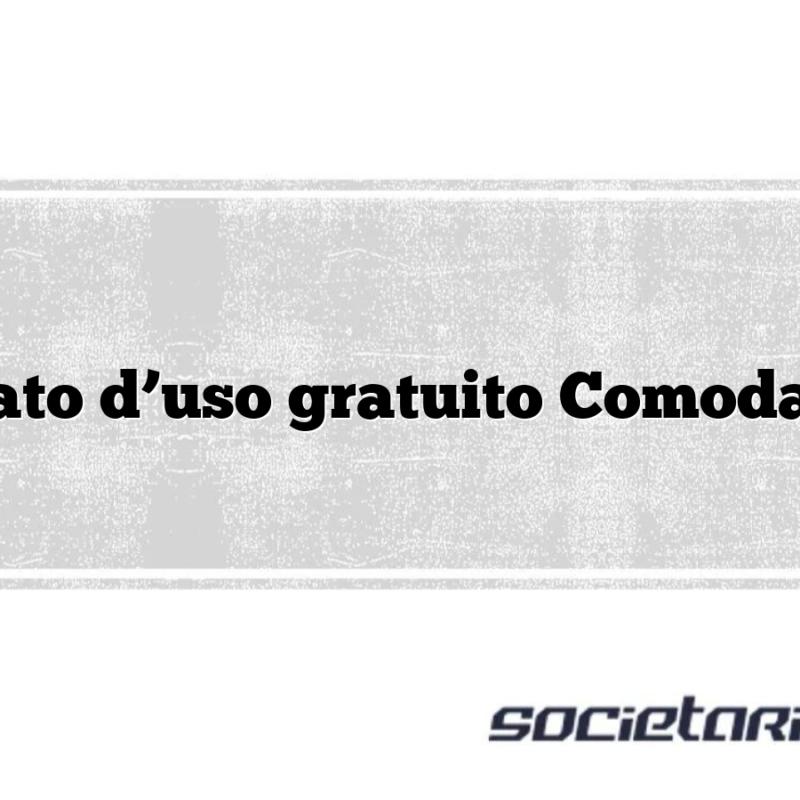 Comodato d’uso gratuito Comodato auto
