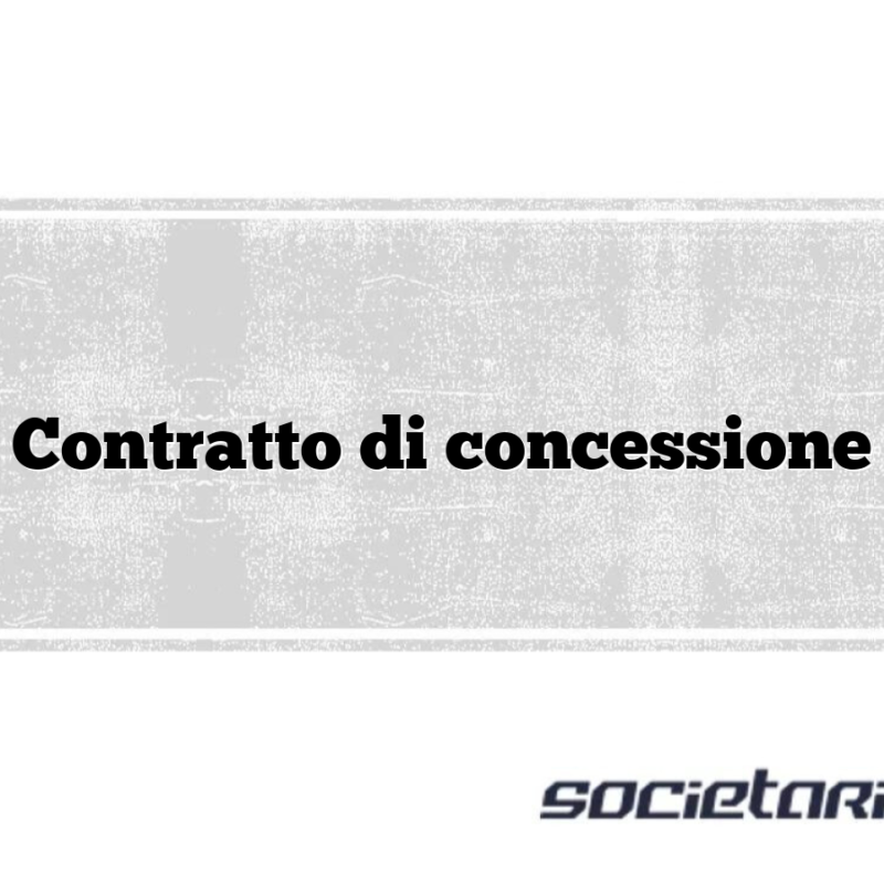 Contratto di concessione