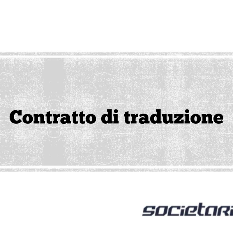 Contratto di traduzione