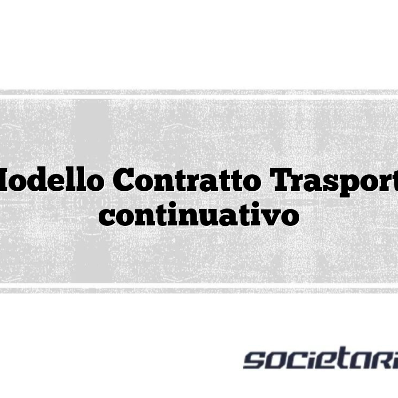 Modello Contratto Trasporto continuativo