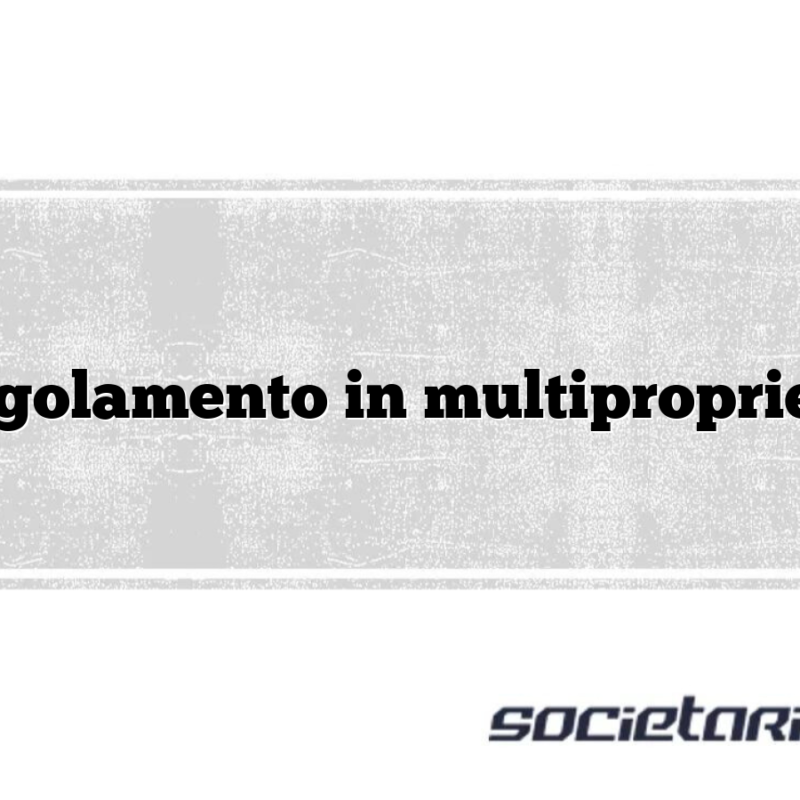 Regolamento in multiproprietà