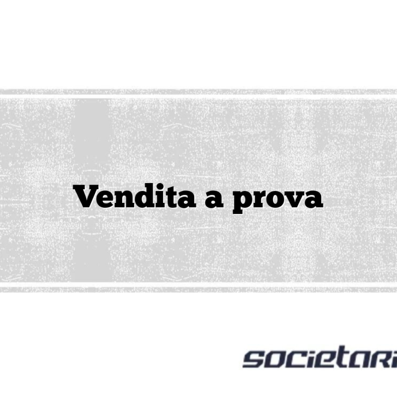 Vendita a prova
