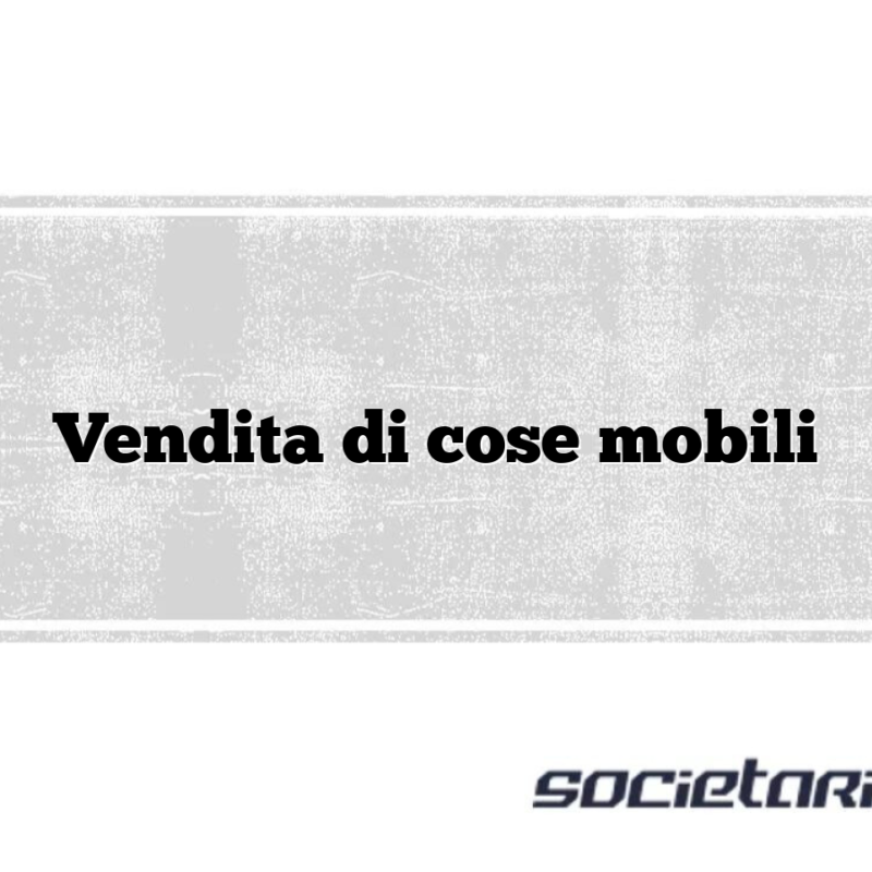Vendita di cose mobili