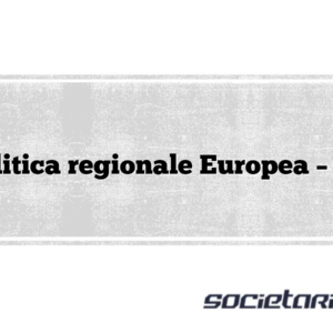 Politica regionale Europea – EU